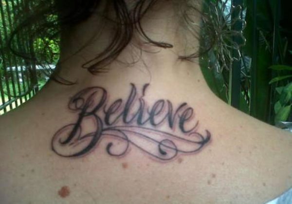 Believe Neck Tattoo On Neck Back